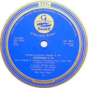 LP Wolfgang Amadeus Mozart: Serenáda B-Dur Pro 12 Dechových Nástrojů A Kontrabas
