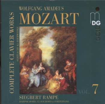 Album Wolfgang Amadeus Mozart: Complete Clavier Works = Sämtliche Klavierwerke Vol. 7