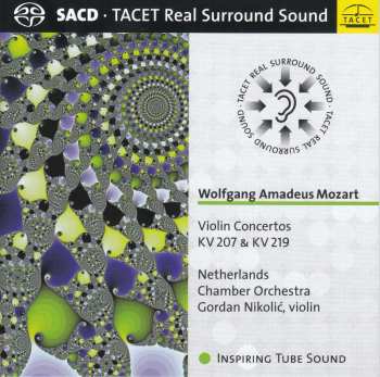 SACD Wolfgang Amadeus Mozart: Violin Concerto KV 207 & KV 219