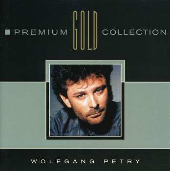Album Wolfgang Petry: Premium Gold Collection