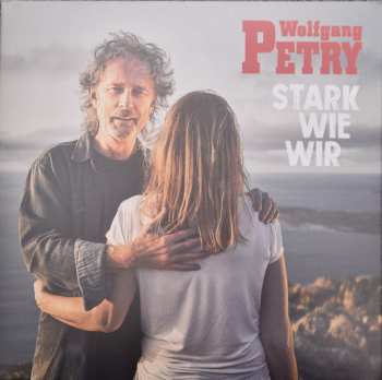 Album Wolfgang Petry: Stark Wie Wir 