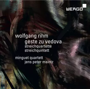 Geste Zu Vedova; Streichquartette; Streichquintett