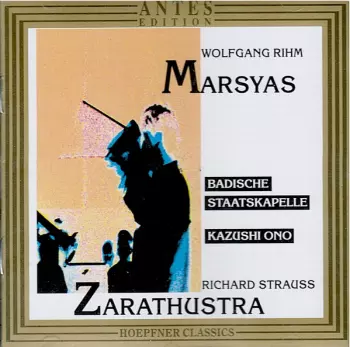 Richard Strauss: Marsyas / Zarathustra