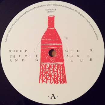 LP Woodpigeon: Thumbtacks And Glue