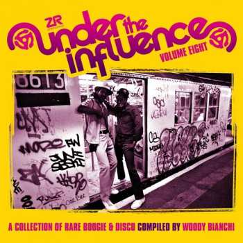 2CD Woody Bianchi: Under The Influence Volume Eight (A Collection Of Rare Boogie & Disco)