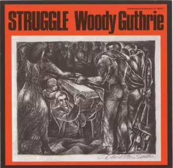 Woody Guthrie: Struggle
