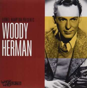 Album Woody Herman: Lionel Hampton Presents:  Woody Herman