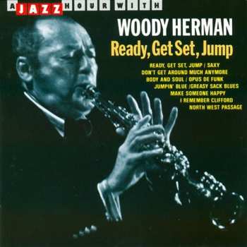 Album Woody Herman: Ready, Get Set, Jump