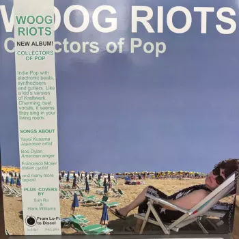 Woog Riots: Collectors Of Pop