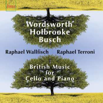 Album Raphael Wallfisch: British Music For Cello And Piano