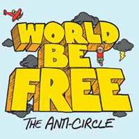 MC World Be Free: The Anti-Circle
