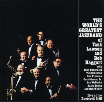 Album World's Greatest Jazz Band: Live At The Roosevelt Grill