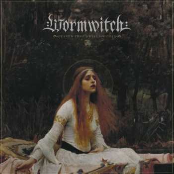 CD Wormwitch: Heaven That Dwells Within