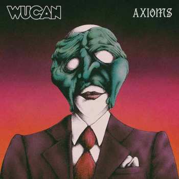 Album Wucan: Axioms