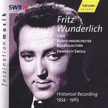 Album Wunderlich / Swr Radio Orch / Smola: Fritz Wunderlich Historical Recordings 1954