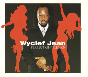 Album Wyclef Jean: Perfect Gentleman