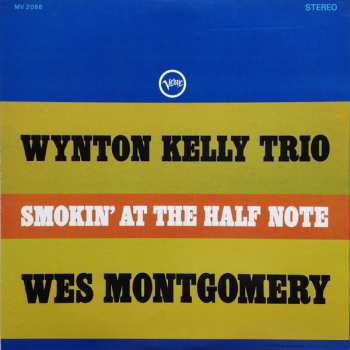 LP Wes Montgomery: Smokin' At The Half Note = ハーフ・ノートのウェス・モンゴメリーとウィントン・ケリー