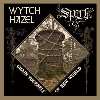 SP Wytch Hazel: Chain Yourself / New World CLR
