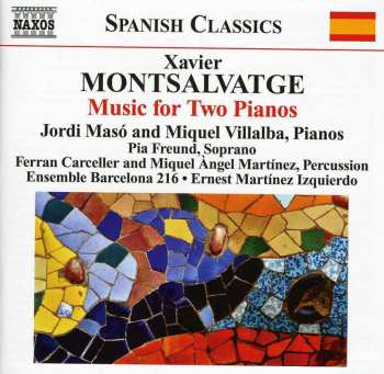 Album Xavier Montsalvatge: Music For Two Pianos