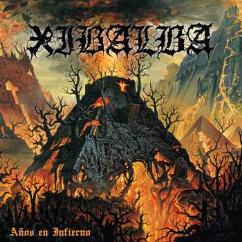 CD Xibalba: Años En Infierno