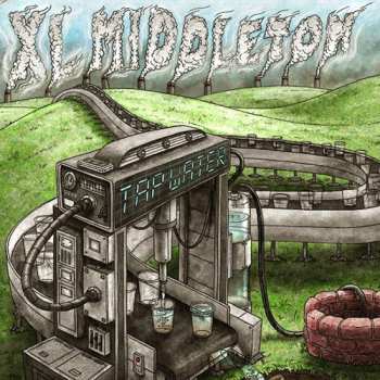 LP XL Middleton: Tap Water