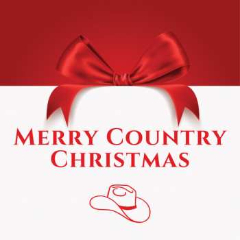Album Xmas Country / Various: Christmas Hits From Your Favorite Country Artists