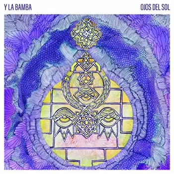 Y La Bamba: Ojos Del Sol