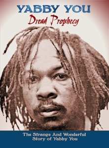 3CD/Dobozkészlet Yabby You: Dread Prophecy (The Strange And Wonderful Story Of Yabby You)
