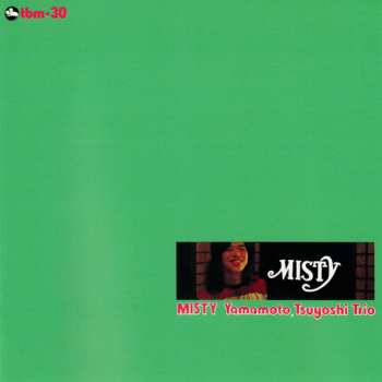 CD Tsuyoshi Yamamoto Trio: Misty