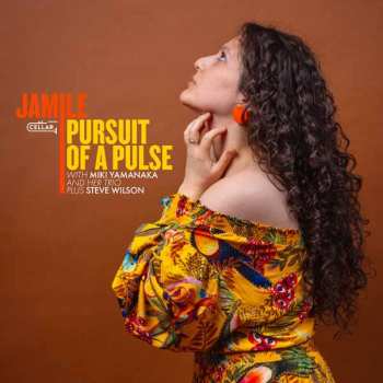Album Yamanaka,jamile & Miki / Wilson,steve: Pursuit Of A Pulse