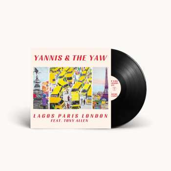 LP Yannis & The Yaw: Lagos Paris London