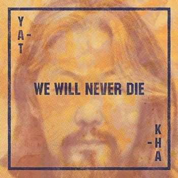 LP Yat-Kha: We Will Never Die LTD | CLR