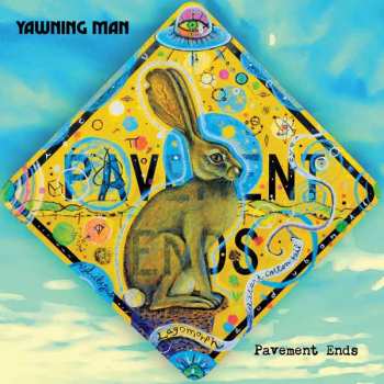 LP Yawning Man: Pavement Ends (transparent Orange Vinyl)
