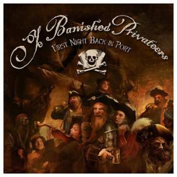 Album Ye Banished Privateers: First Night Back In Port