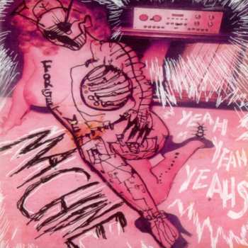 EP Yeah Yeah Yeahs: Machine 