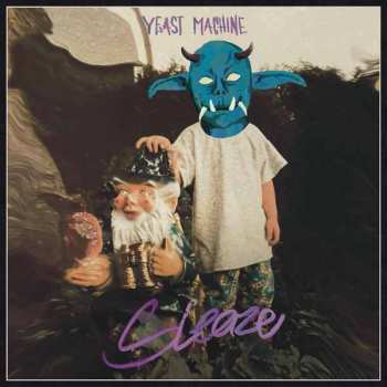 LP Yeast Machine: Sleaze LTD