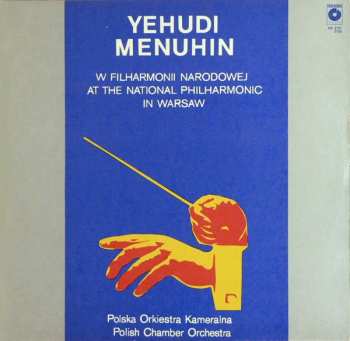 2LP Yehudi Menuhin: Yehudi Menuhin W Filharmonii Narodowej