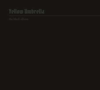 CD Yellow Umbrella: The Black Album