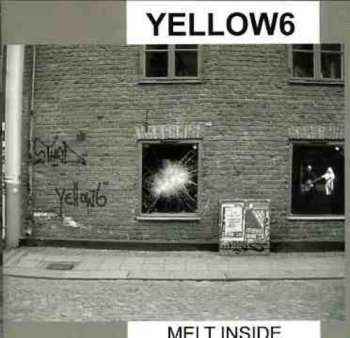 Album Yellow6: Melt Inside