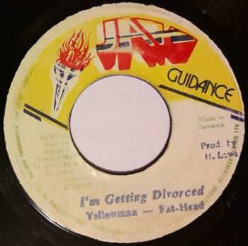 Album Yellowman & Fathead: I'm Getting Divorced