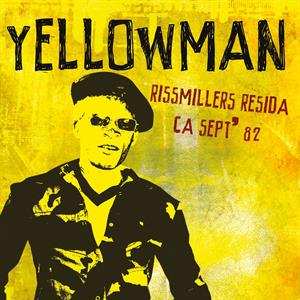 2CD Yellowman: Rissmillers Resida CA Sept' 82