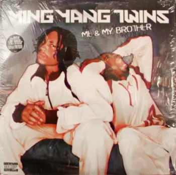 Ying Yang Twins: Me And My Brother