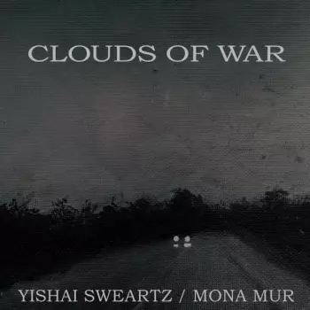 Mona Mur: Clouds Of War