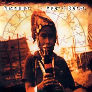 Ym-Stammen: Guden - i - Steinen