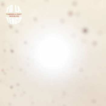 CD Yo La Tengo: There's A Riot Going On