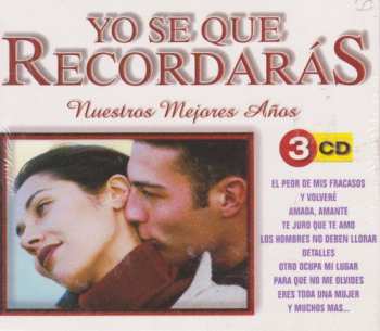Album Yo Se Que Recordaras / Various: Yo Se Que Recordaras