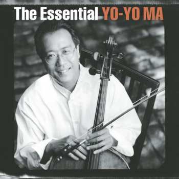 Album Yo-Yo Ma: The Essential Yo-Yo Ma