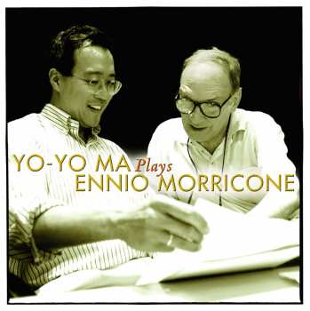2LP Yo-Yo Ma: Yo-Yo Ma Plays Ennio Morricone