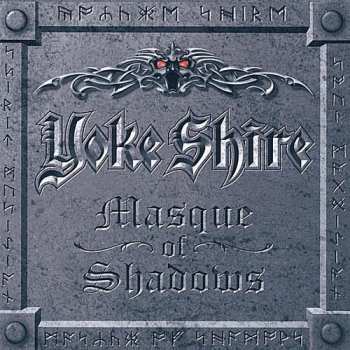 Album Yoke Shire: Masque Of Shadows