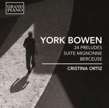 Album Cristina Ortiz: 24 Preludes • Suite Mignonne • Berceuse